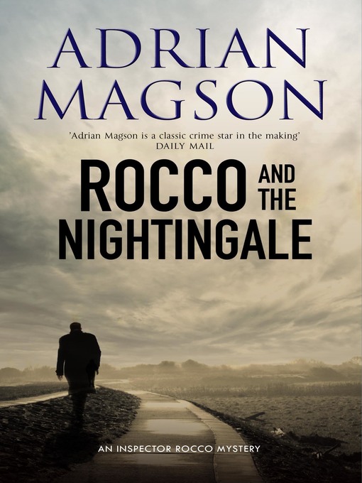 Title details for Rocco and the Nightingale by Adrian Magson - Available
